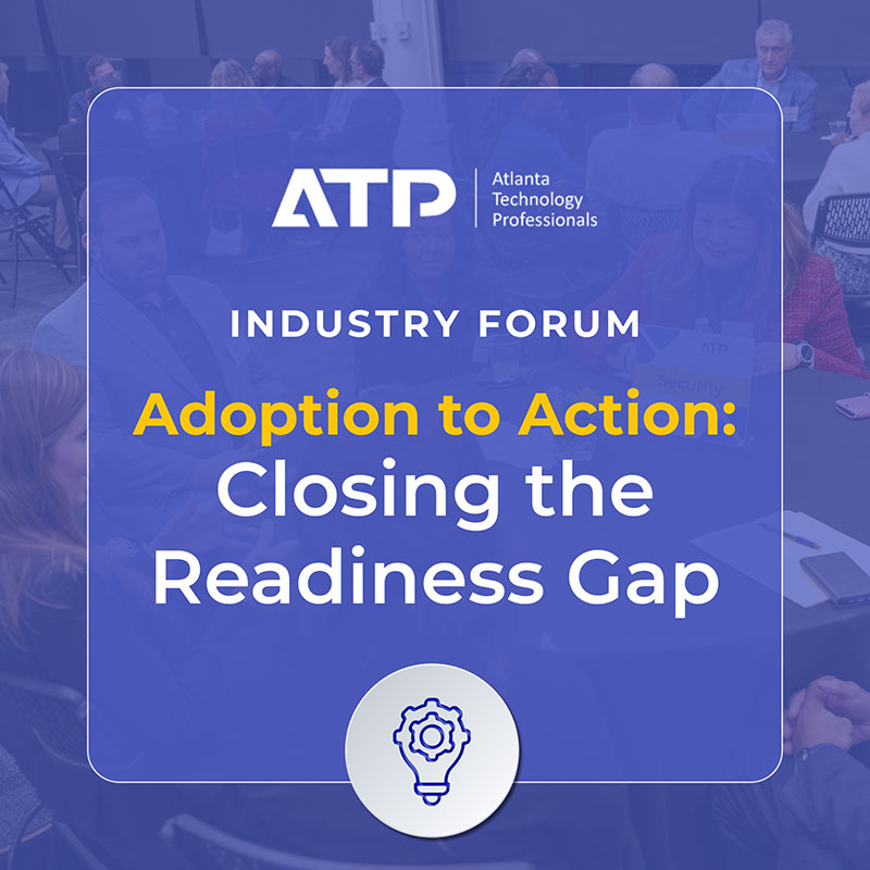 ATP Industry Forum From Adoption to Action: Closing the Readiness Gap